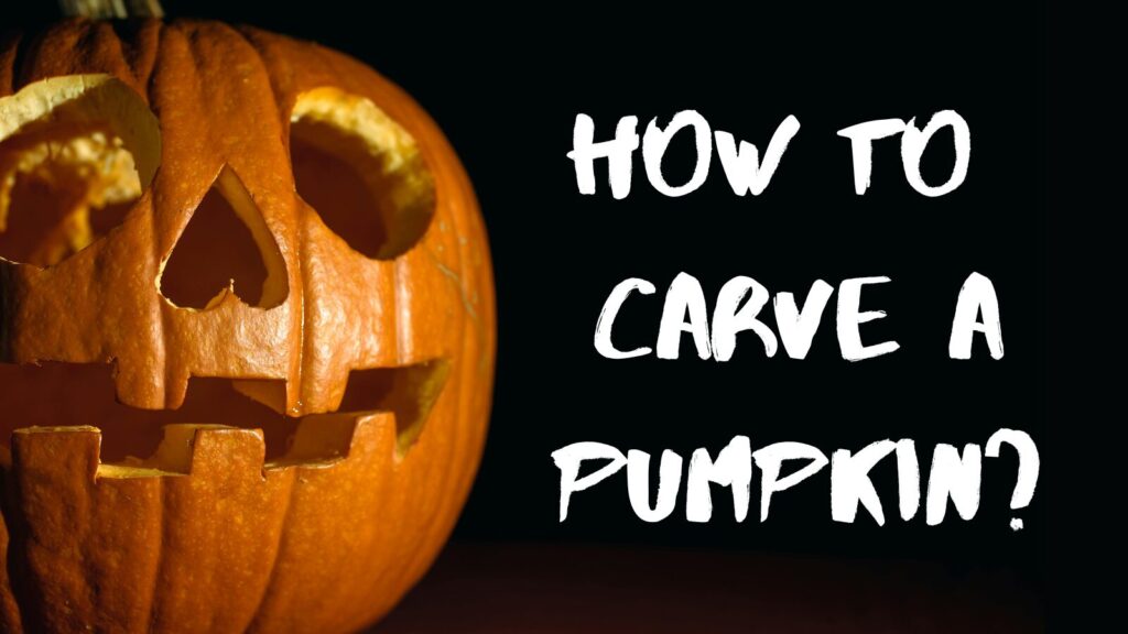 How to carve a pumpkin